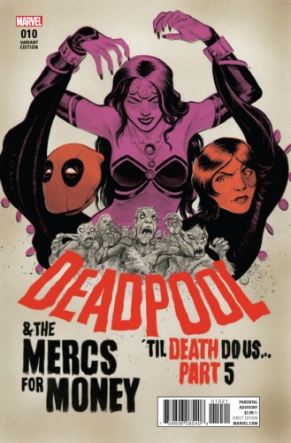 Deadpool & The Mercs For Money #10