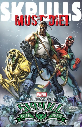 Skrulls Must Die! - The Complete Skrull Kill Krew #1 - TPB