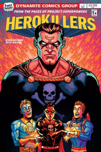 Project Superpowers - Hero Killers #1