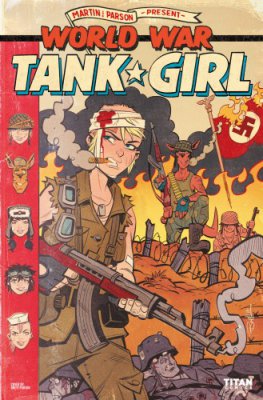Tank Girl - World War Tank Girl #2