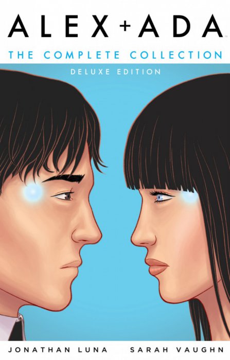 Alex + Ada - The Complete Collection Deluxe Edition #1 - HC
