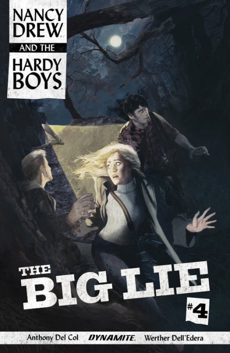 Nancy Drew and the Hardy Boys - The Big Lie #4