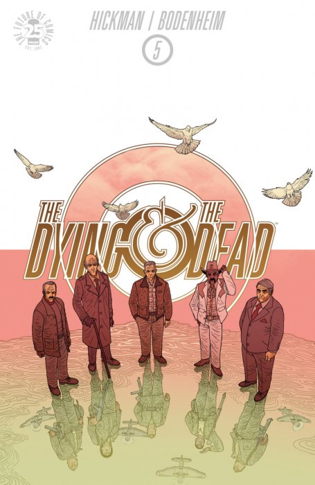 The Dying and the Dead #5