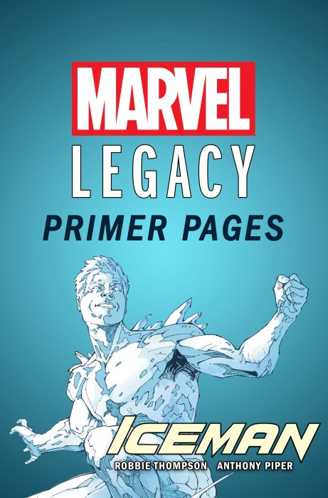 Iceman - Marvel Legacy Primer Pages #1