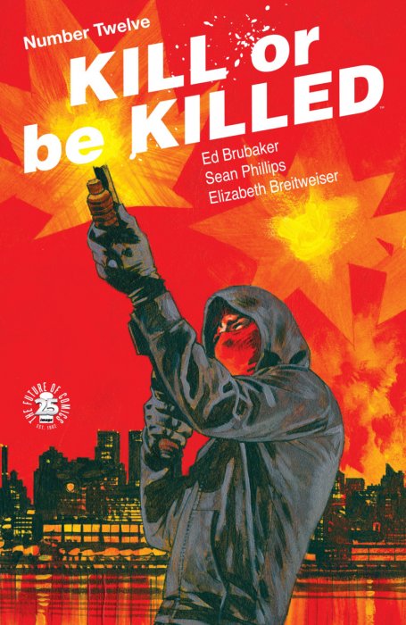 Kill Or Be Killed #12