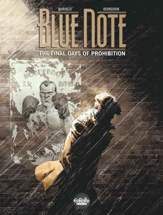 Blue Note #1 - The Final Days of Prohibition