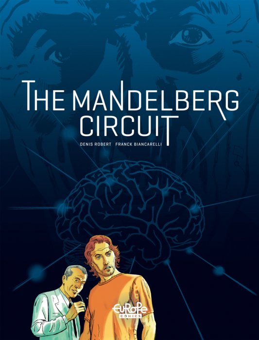 The Mandelberg Circuit #1