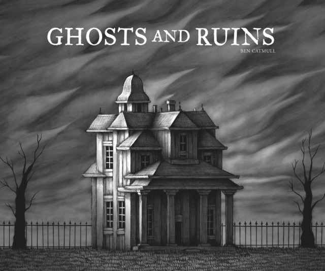 Ghosts and Ruins #1 - HC