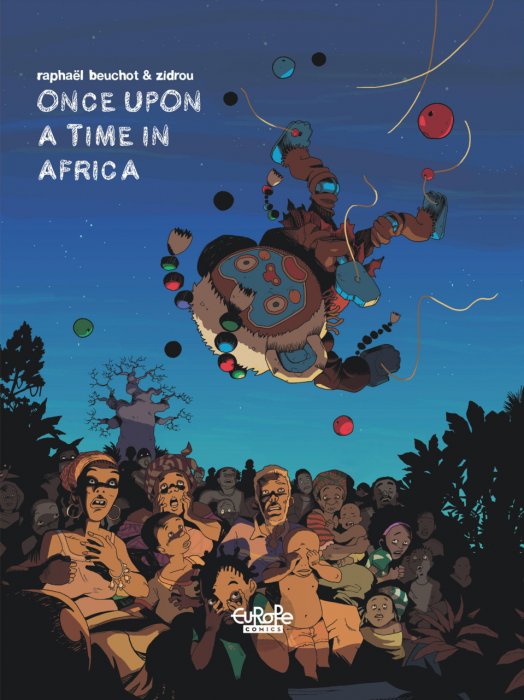 African Trilogy #1 - Once Upon a Time in Africa