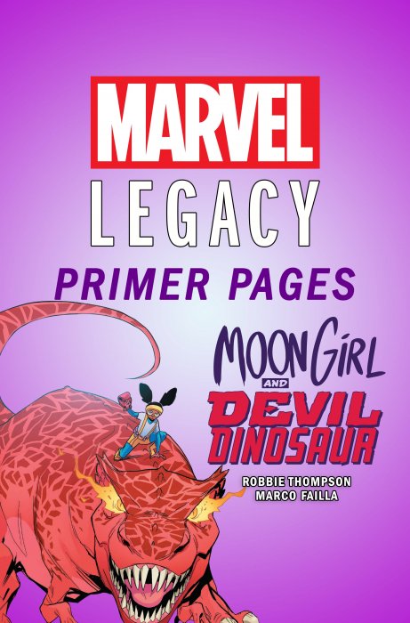 Moon Girl and Devil Dinosaur - Marvel Legacy Primer Pages #1