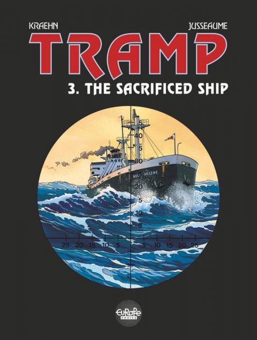 Tramp #3 - The Sacrificed Ship