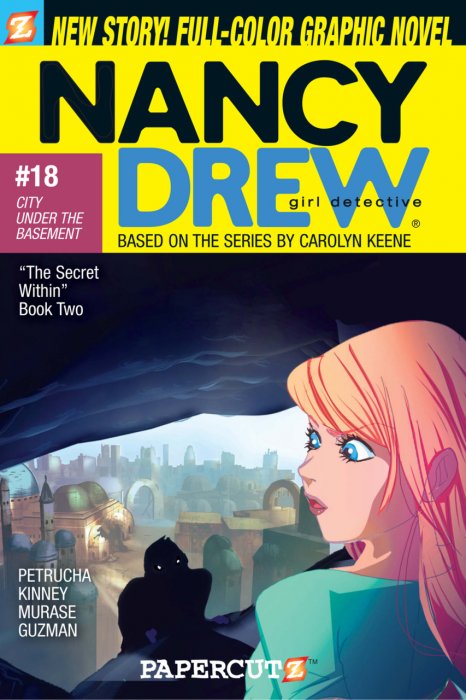 Nancy Drew Vol.18 - City Under the Basement