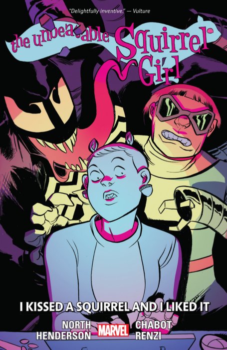 The Unbeatable Squirrel Girl Vol.4 - I Kissed A Squirrel And I Liked It