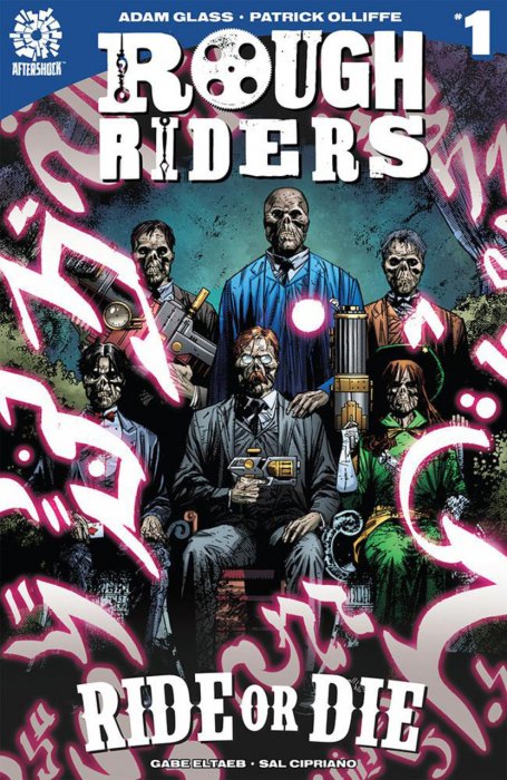 Rough Riders - Ride or Die #1