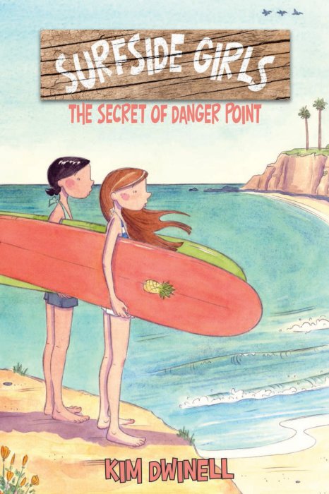 Surfside Girls - The Secret of Danger Point #1 - GN