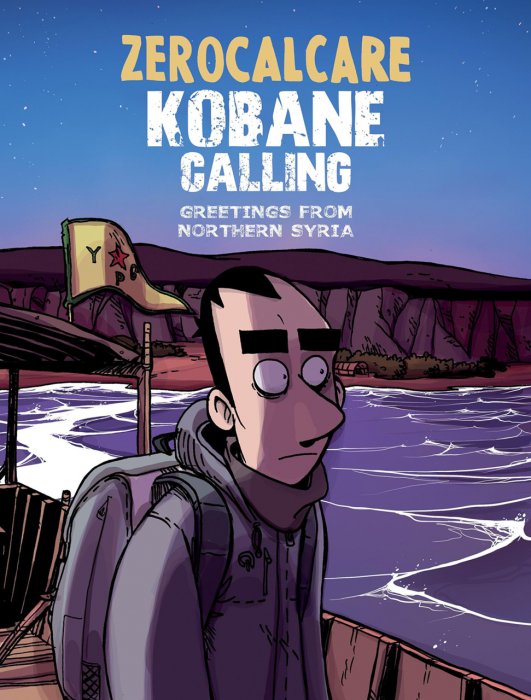 Kobane Calling - Greetings from Northern Syria #1 - GN