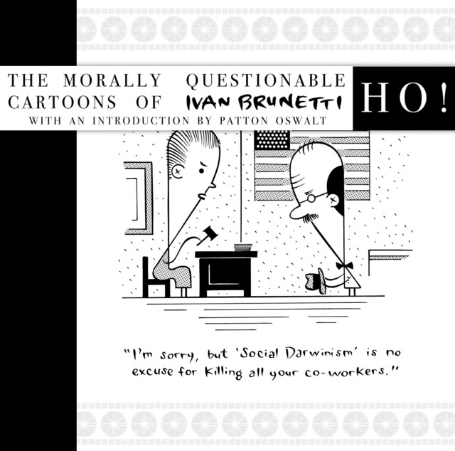 Ho! - The Morally Questionable Cartoons of Ivan Brunetti #1 - HC