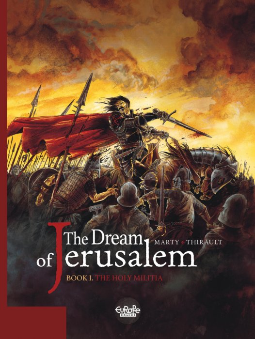 The Dream of Jerusalem #1 - The Holy Militia
