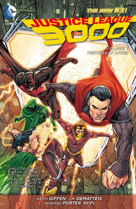 Justice League 3000 Vol.1 - Yesterday Lives