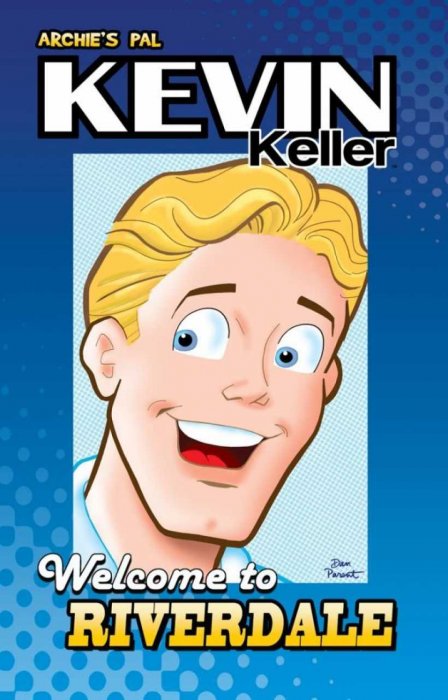Archie's Pal Kevin Keller - Welcome To Riverdale #1 - TPB