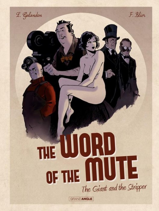 The Word of the Mute Vol.1 The Giant and the Stripper