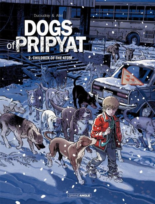 Dogs of Pripyat Vol.2 Children of the Atom