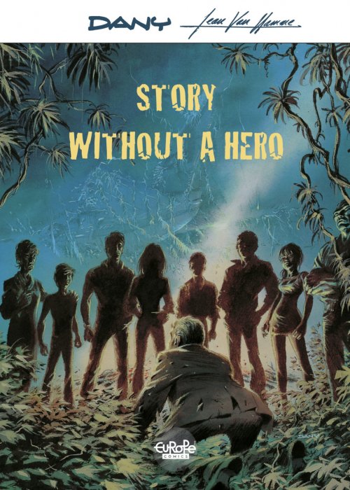 Story Without a Hero #1