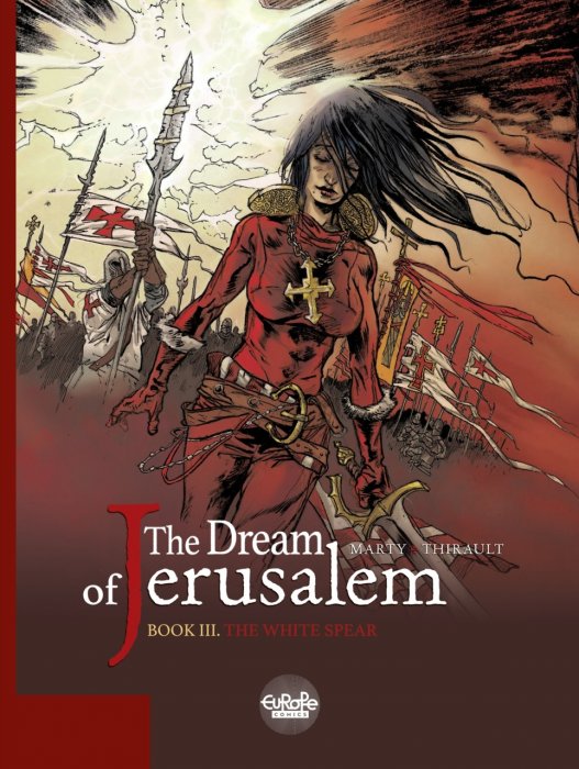 The Dream of Jerusalem #3 - The White Spear