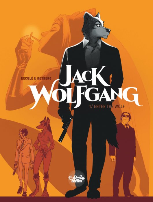 Jack Wolfgang #1 - Enter the Wolf