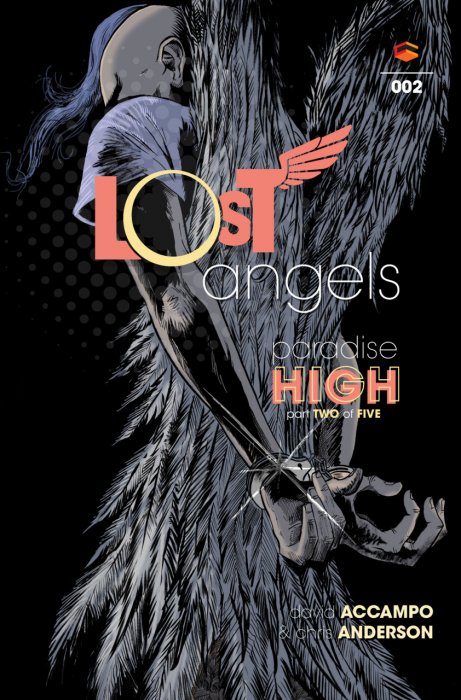 Lost Angels #2 - Paradise High Part Two of Five