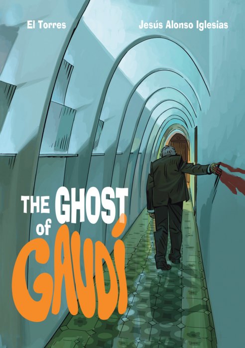 The Ghost of Gaudi #1 - HC