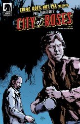 Crime Does Not Pay Presents Phil Stanford's City of Roses #02
