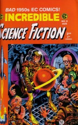 Incredible Science Fiction #30-33 Complete