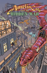 Amelia Cole and the Hidden War #06