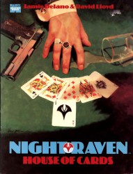 Night Raven - House of Cards