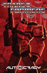 Transformers - Autocracy - Collected Edition