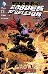 Forever Evil - Rogues Rebellion #6