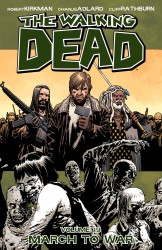 The Walking Dead Vol.19 - March To War (TPB)
