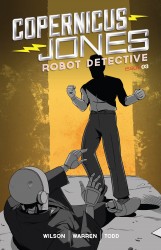 Copernicus Jones - Robot Detective #03