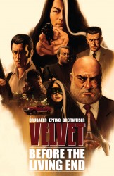 Velvet Vol.1 - Before The Living End (TPB)