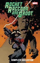 Rocket Raccoon & Groot - The Complete Collection