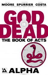 God is Dead Book of Acts - Alpha