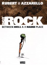 Sgt. Rock - Between Hell And A Hard Place