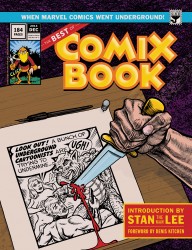 The Best of Comix Book - When Marvel Went Underground