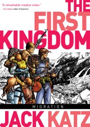 The First Kingdom - Migration Vol.4