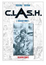 C.L.A.S.H. - Doomsday Minus 5 Vol.2