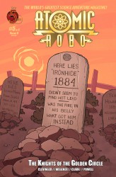 Atomic Robo Vol.9 - Knights of the Golden Circle #05
