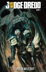 Judge Dredd Vol.5 - The American Way of Death