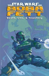 Star Wars Boba Fett - Death, Lies, & Treachery (TPB)