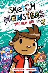 Sketch Monsters - The New Kid Vol.2